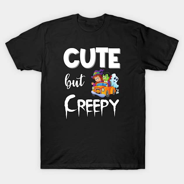 Cute But Creepy Funny T-Shirt by Cor Designs